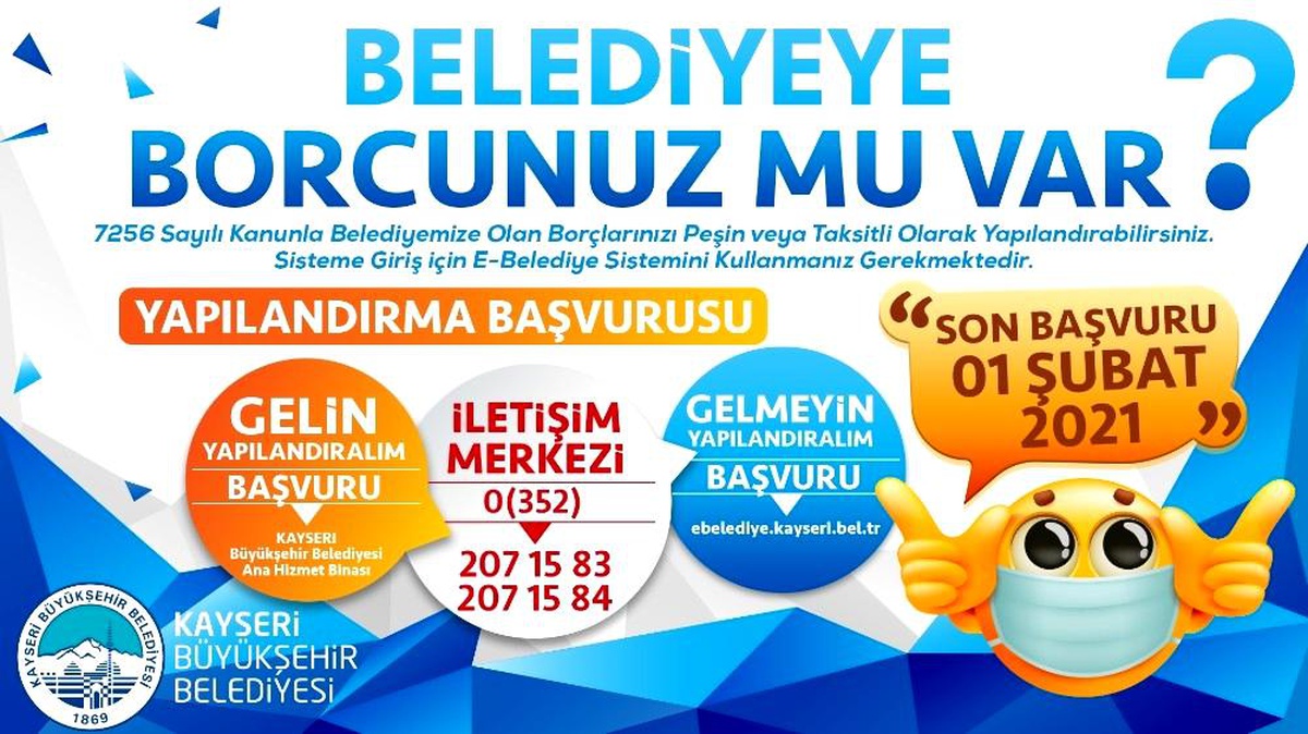 Kayseri Büyükşehir Belediyesinden borç yapılandırma fırsatı