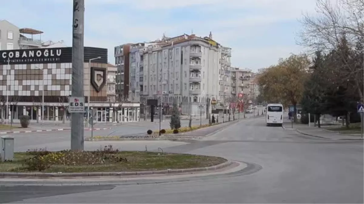 Cadde ve sokaklarda sessizlik hakim