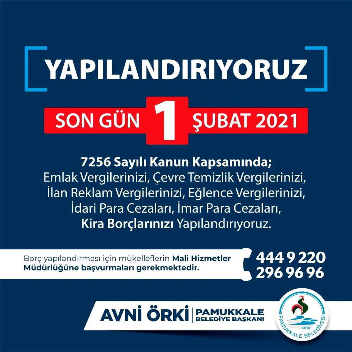 Yapılandırmada yaşanan yoğunluk nedeniyle son gün 1 Şubat 2021 oldu