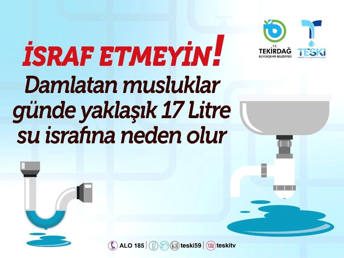 "Damlatan musluk günde 17 litre su israfına yol açıyor" uyarısı