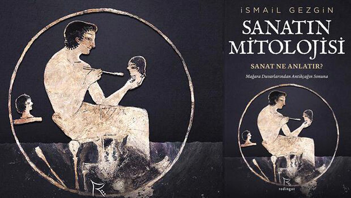 Gezgin\'den Sanatın Mitolojisi