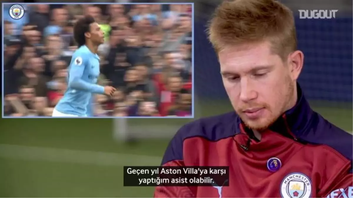 Kevin De Bruyne Unutulmaz Asistleri Hakkında Konuştu