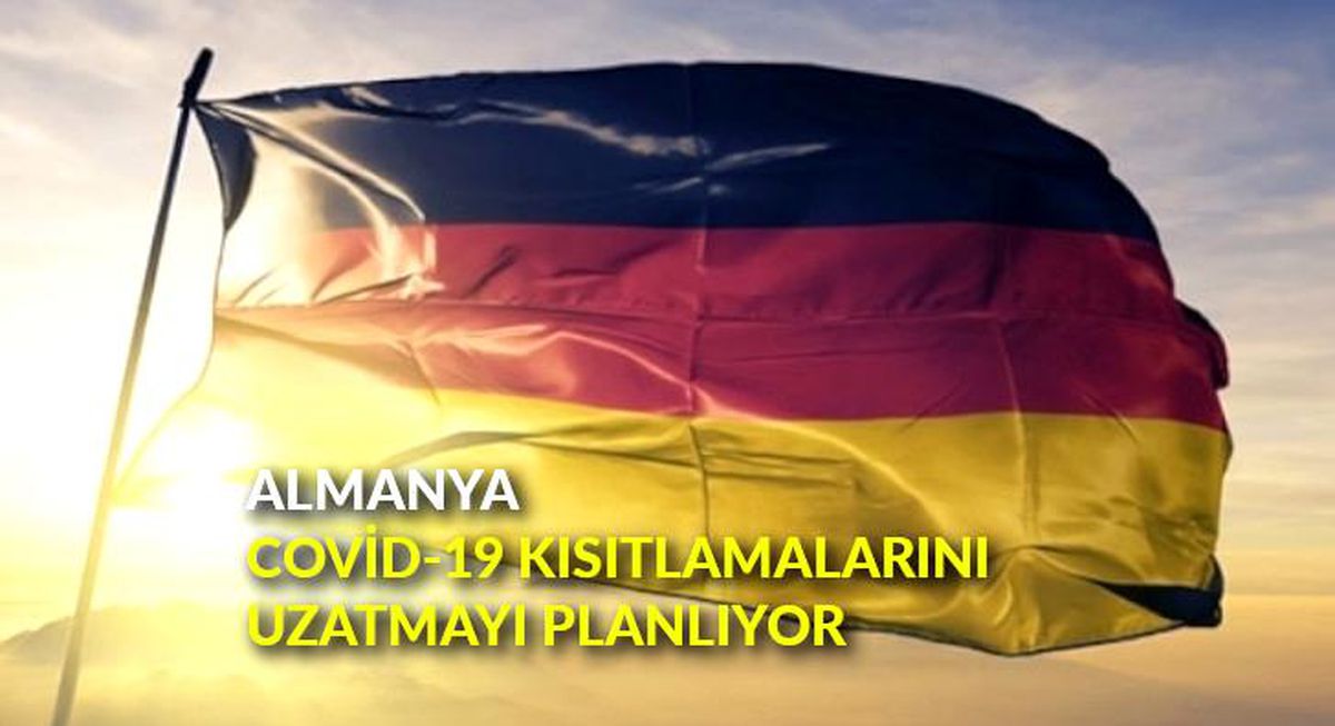 Almanya, Covid-19 kısıtlamalarını uzatmayı planlıyor