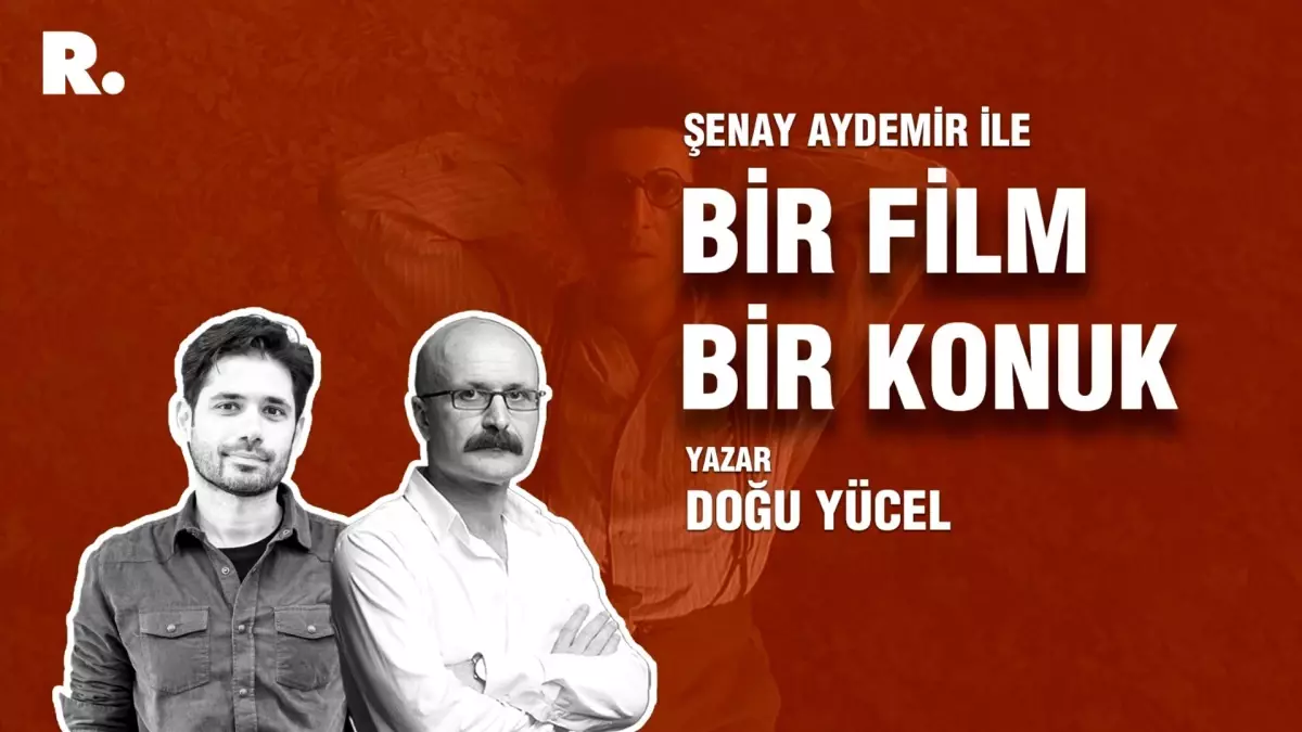 Bir Film Bir Konuk... Doğu Yücel ile \'Barton Fink\'