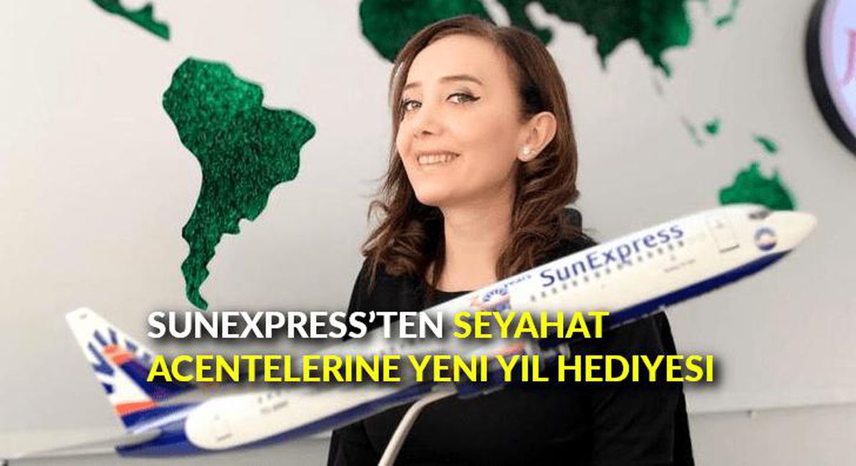SunExpress\'ten seyahat acentelerine yeni yıl hediyesi