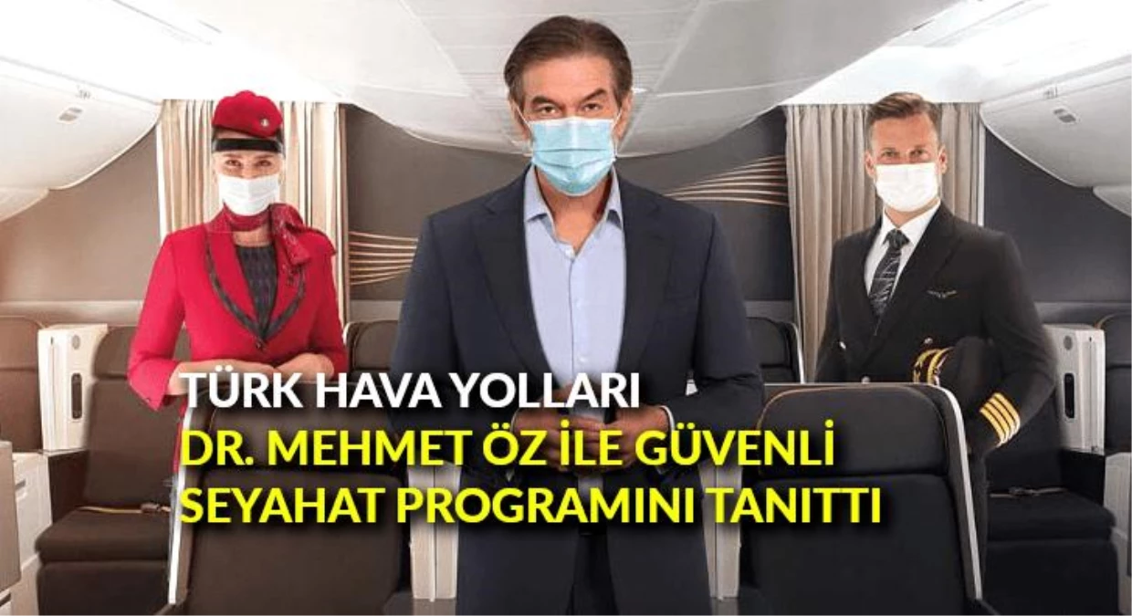 Türk Hava Yolları, Dr. Mehmet Öz ile güvenli seyahat programını tanıttı