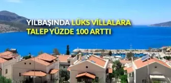 Yılbaşında lüks villalara talep yüzde 100 arttı