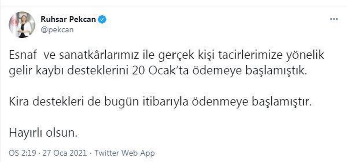 Bakan Pekcan: Kira destekleri bugün itibarıyla ödenmeye başlandı