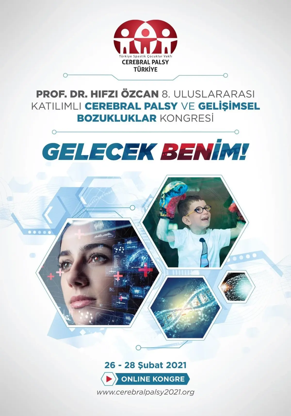 Cerebral palsy bu yıl \'Gelecek Ben\'im\' diyor!