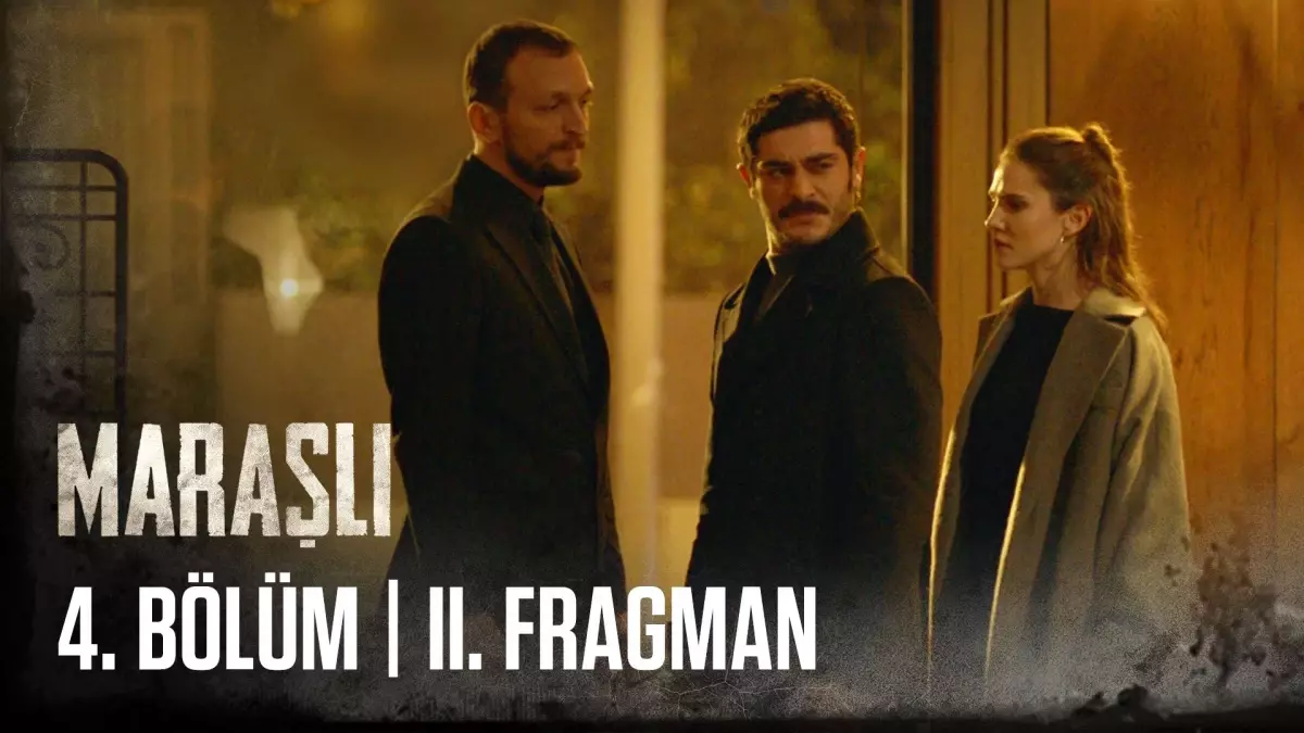 Maraşlı 4. Bölüm 2. Fragmanı