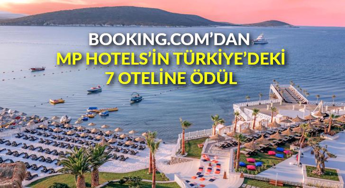 Booking.com\'dan MP Hotels\'in Türkiye\'deki 7 oteline ödül