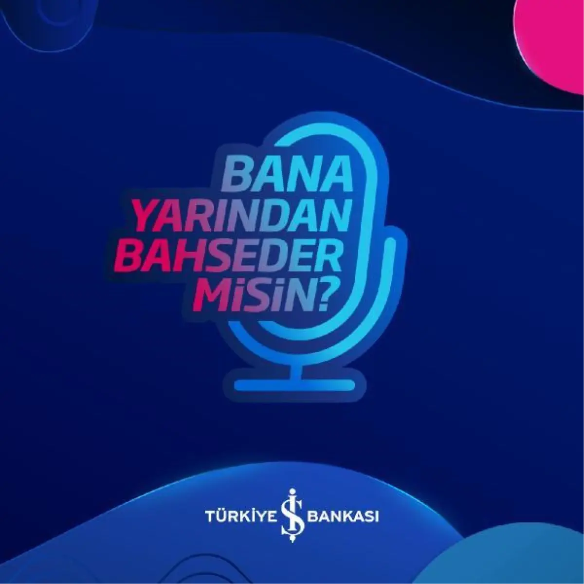 İş Bankası\'nın podcast yayınları başladı