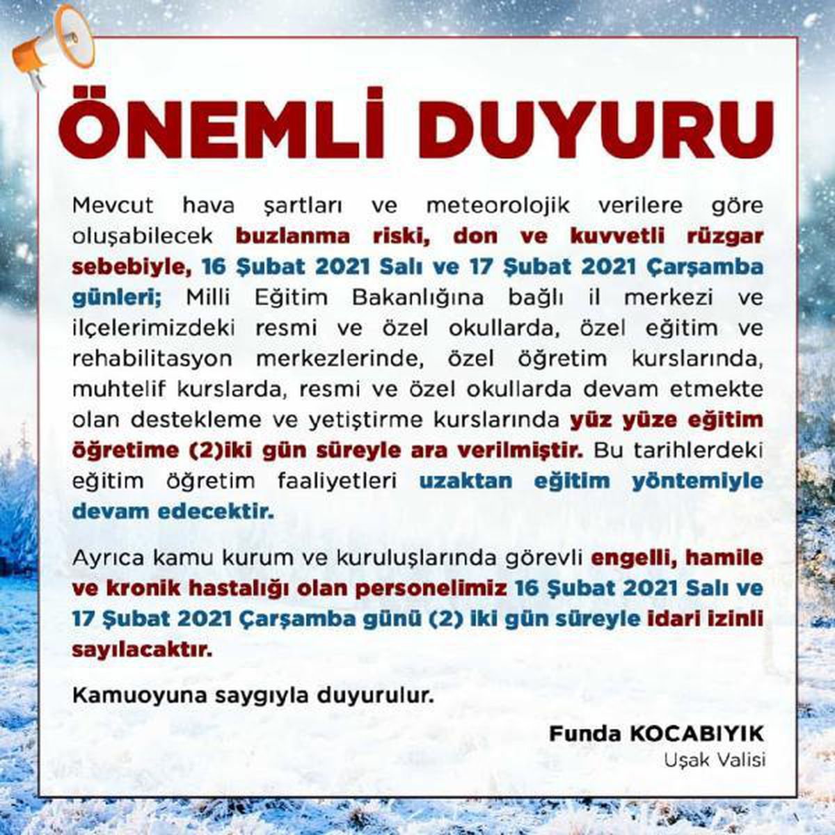 Uşak\'ta olumsuz hava koşulları nedeniyle eğitime 2 gün ara verildi