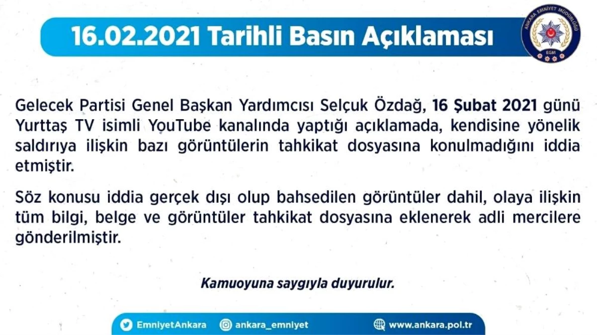 Ankara Emniyet Müdürlüğü\'nden Selçuk Özdağ\'ın açıklamalarına yalanlama