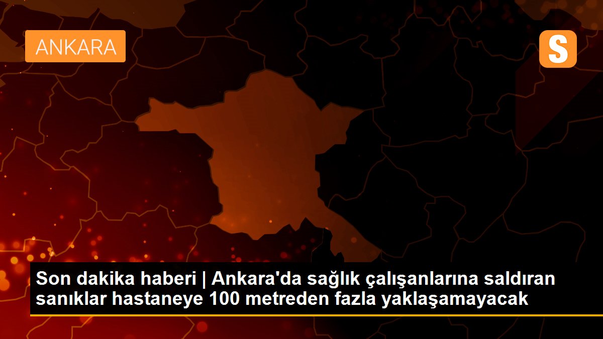 Ankara Keçiören Eğitim ve Araştırma Hastanesi personeline saldırıyla ilgili 5 sanığın yargılandığı dava