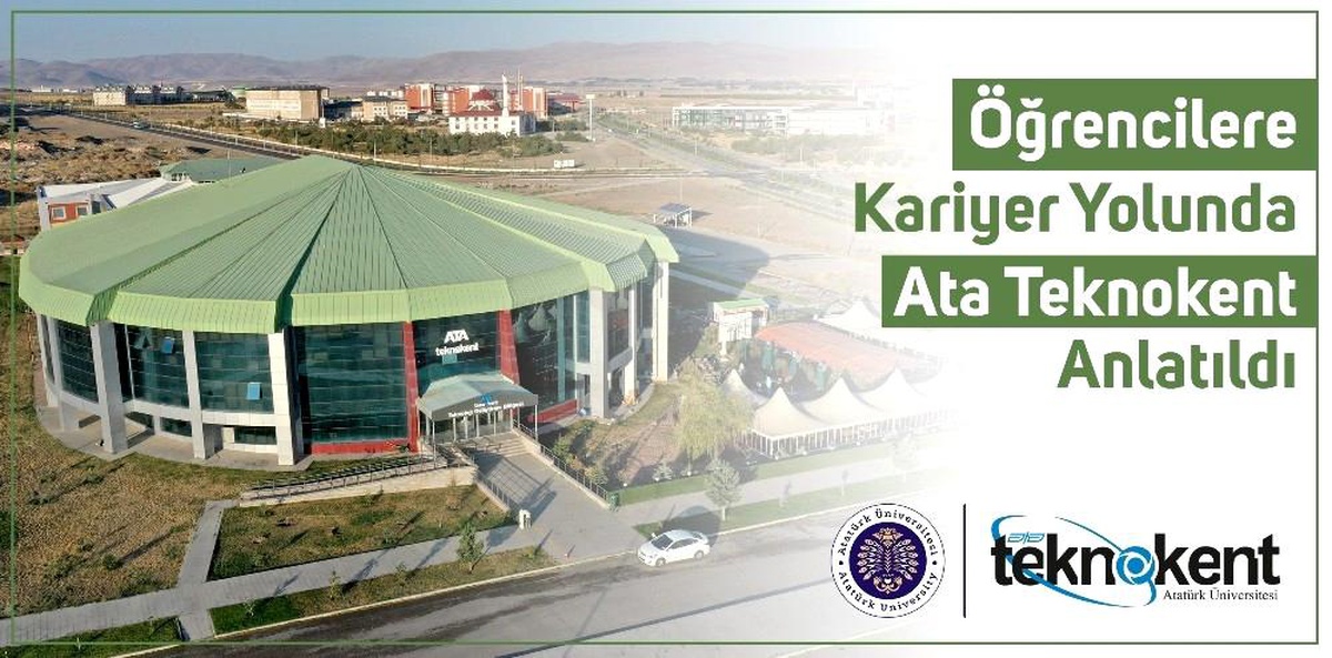 Öğrencilere kariyer yolunda Ata Teknokent anlatıldı