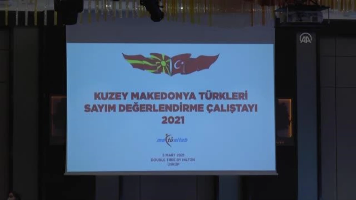 "Kuzey Makedonya Türkleri Sayım Değerlendirme Çalıştayı"
