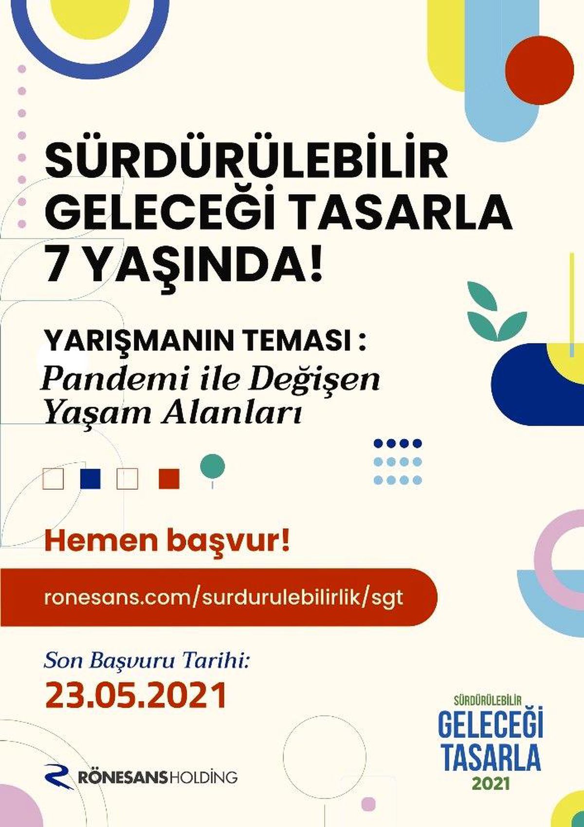 Sürdürülebilir Geleceği Tasarla yarışması başvuruları bekliyor