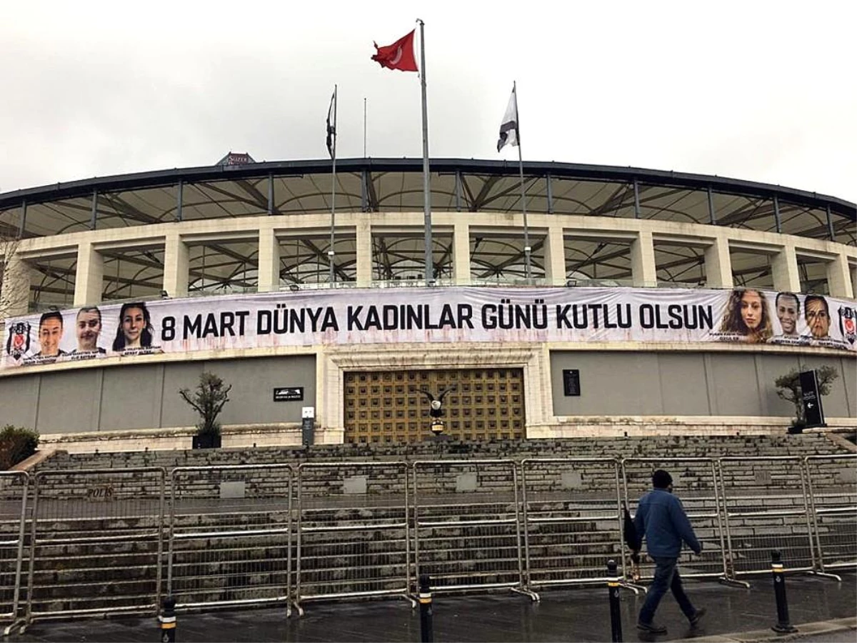 Beşiktaş\'tan Kadınlar Günü\'ne özel pankart