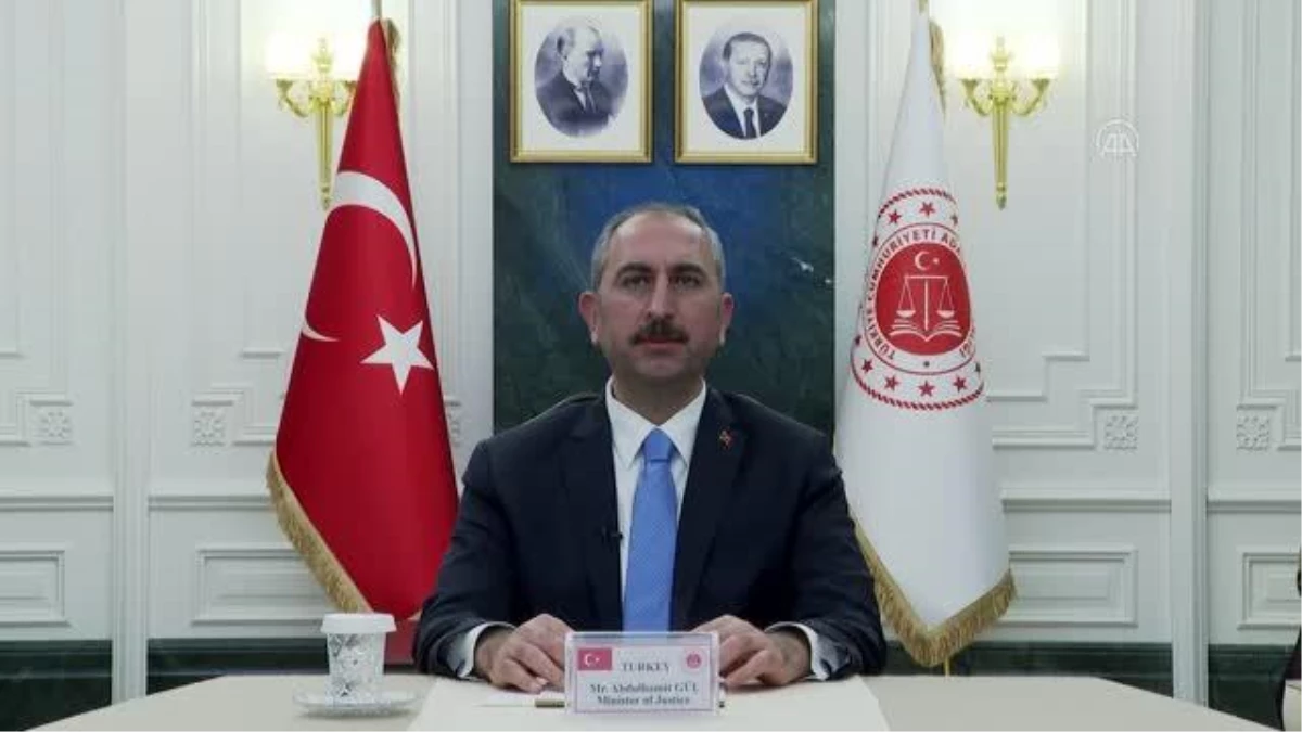 Adalet Bakanı Gül, BM 14. Suçun Önlenmesi ve Ceza Adaleti Kongresi\'ne video mesaj gönderdi
