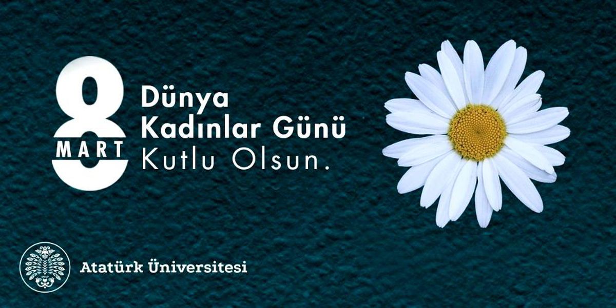 Rektör Çomaklı; "8 Mart Dünya Kadınlar Günü kutlu olsun"