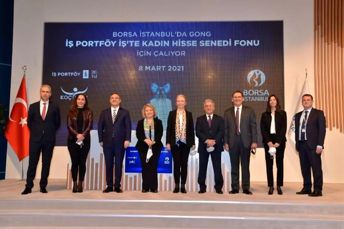 \'İş Portföy İş\'te Kadın Hisse Senedi Fonu\' yatırımcılara sunuldu