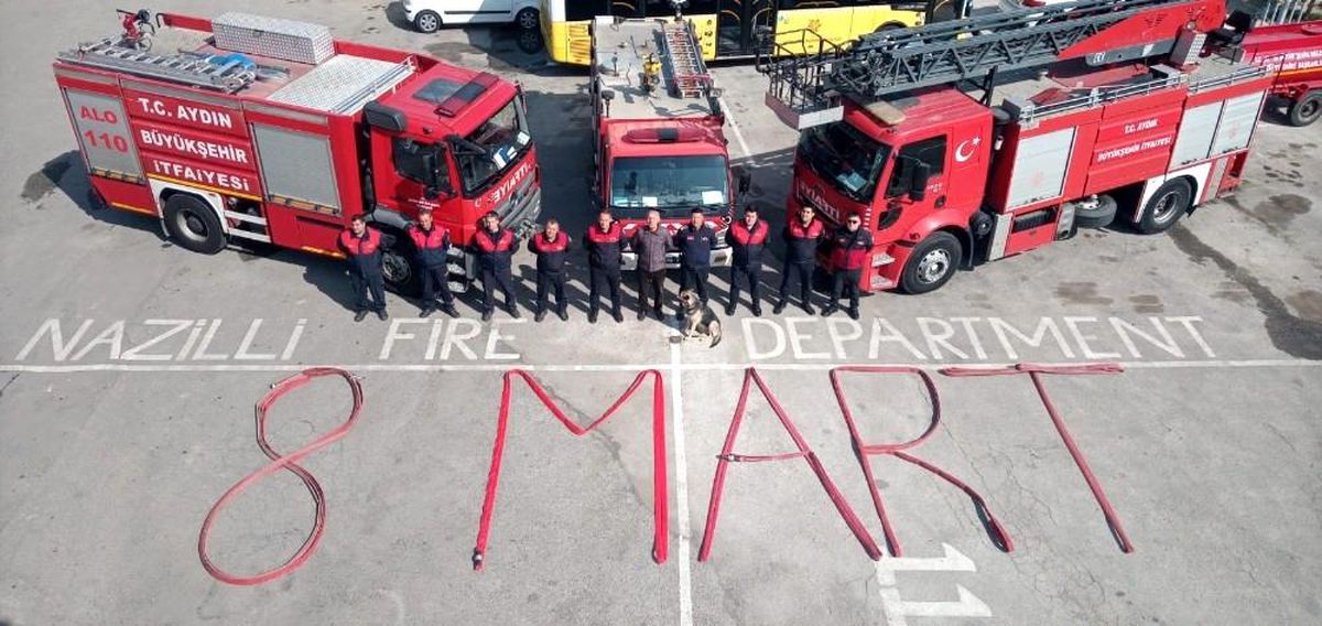 Nazilli itfaiyesinden kadınlar gününde anlamlı mesaj