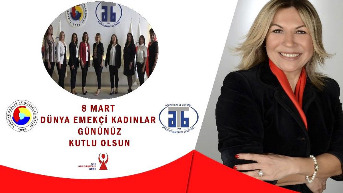 TOBB Aydın Kadın Girişimciler Kurulu, 8 Mart Dünya Kadınlar Günü\'nü kutladı