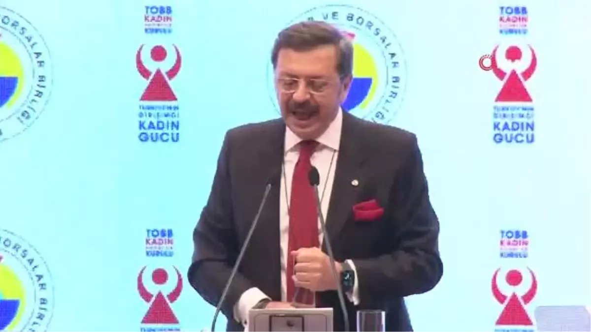 TOBB Başkanı Hisarcıklıoğlu: "Kadına şiddetin hiçbir dinde, ırkta, görüşte ve dilde yeri yoktur"