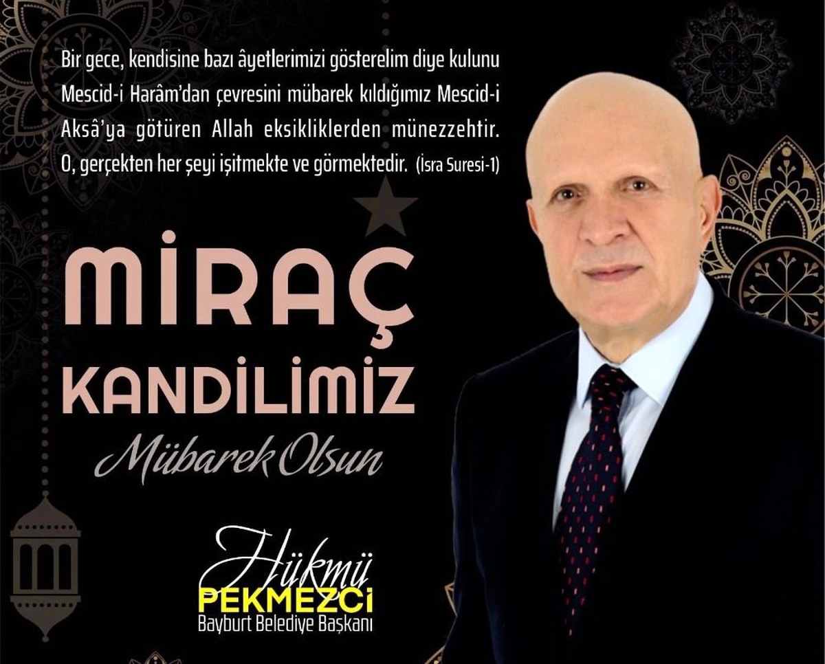 Başkan Pekmezci: "Miraç alemlerin rabbinin sonsuz rahmet ve merhametine ulaşmaktır"