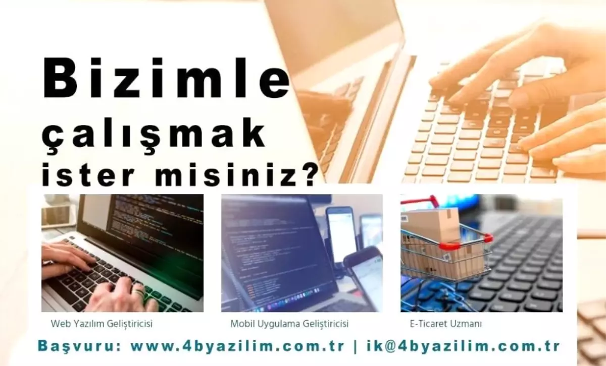 4B Yazılım\'dan iş fırsatı