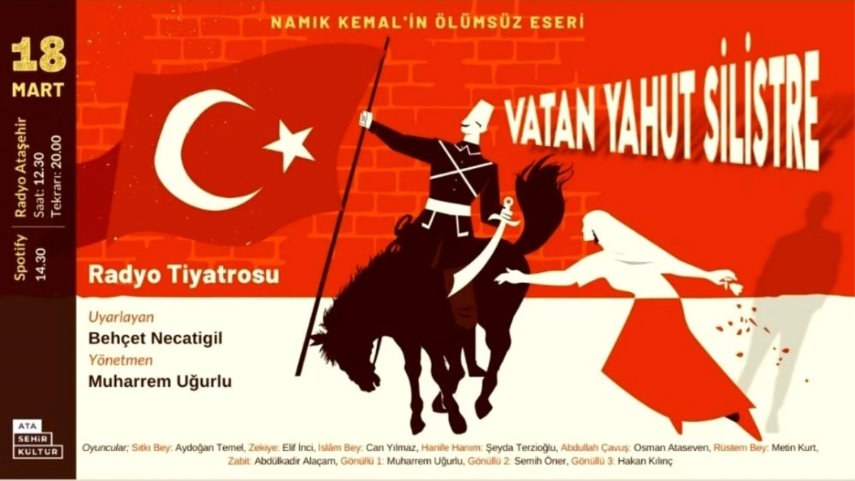 "Vatan Yahut Silistre" Radyo Ataşehir\'de