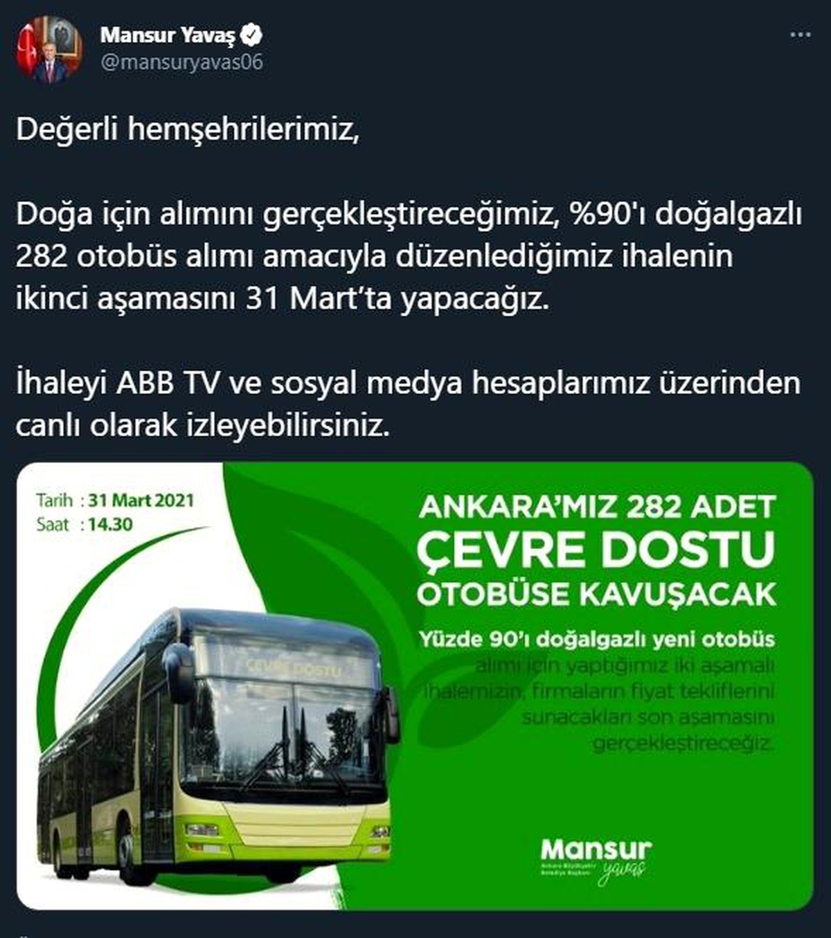 Ankara Büyükşehir Belediyesinin otobüs alımı ihalesinin ikinci aşaması 31 Mart\'ta yapılacak