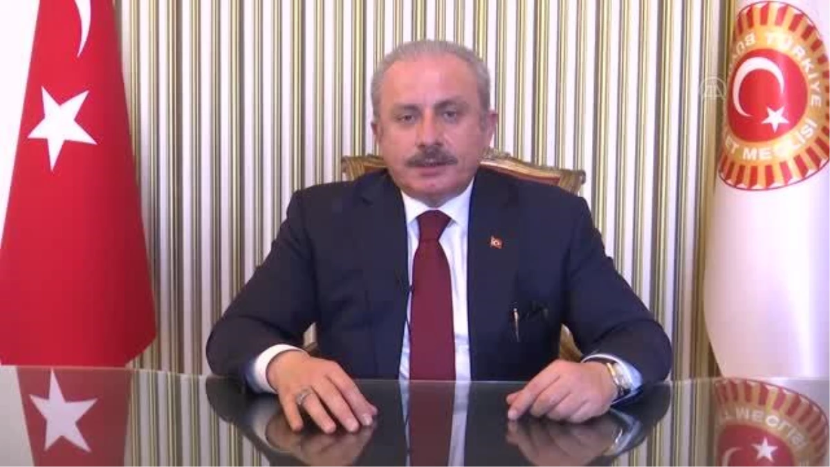 TBMM Başkanı Şentop, Türk Dünyasının Dünü, Bugünü ve Geleceği Sempozyumu\'na video mesaj gönderdi Açıklaması