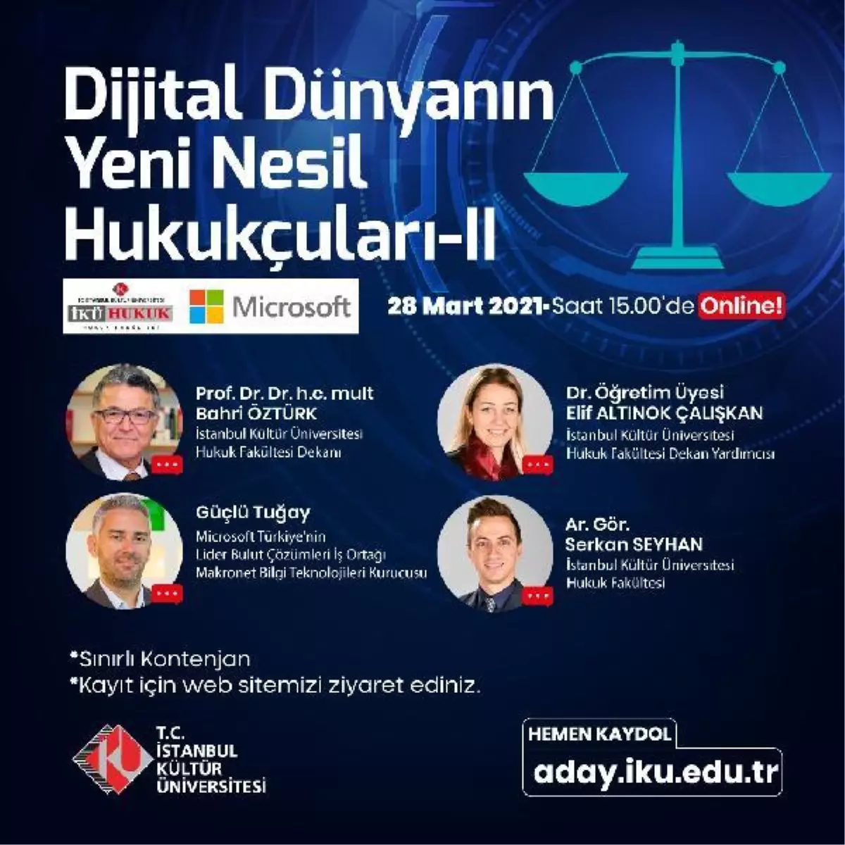 Hukuk bölümü adayları, Dijital Dünyanın Yol Haritası\'nda buluşacak