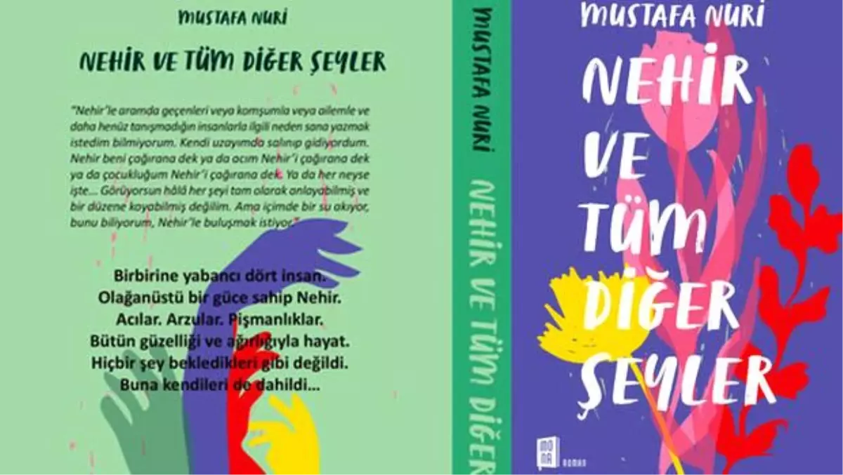 Mustafa Nuri\'den "Nehir ve Diğer Tüm Şeyler"