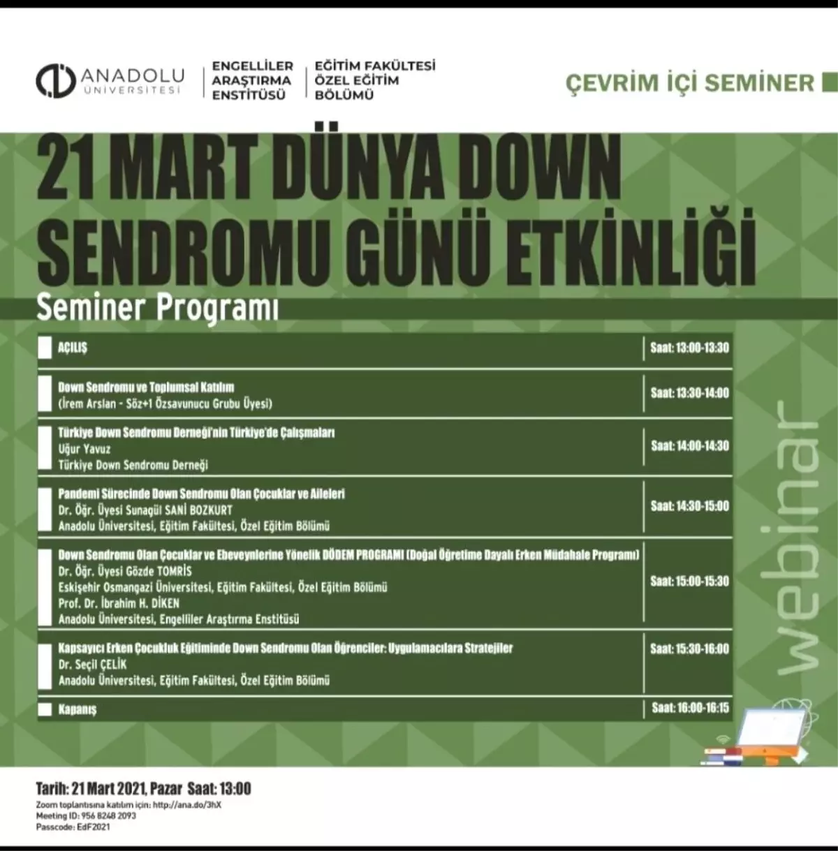 21 Mart "Dünya Down Sendromu Farkındalık Günü" çevrim içi ortamda gerçekleşecek