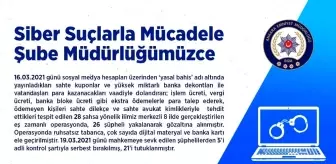 Ankara Emniyet Müdürlüğü'nden bahis operasyonu: 21 şahıs tutuklandı