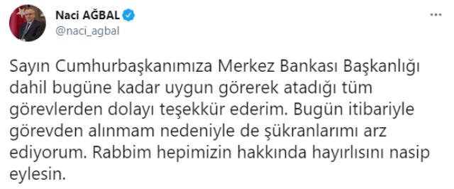 Görevden alınan Eski Merkez Bankası Başkanı Ağbal'dan ilk açıklama: Cumhurbaşkanımıza atadığı tüm görevlerden dolayı teşekkür ederim