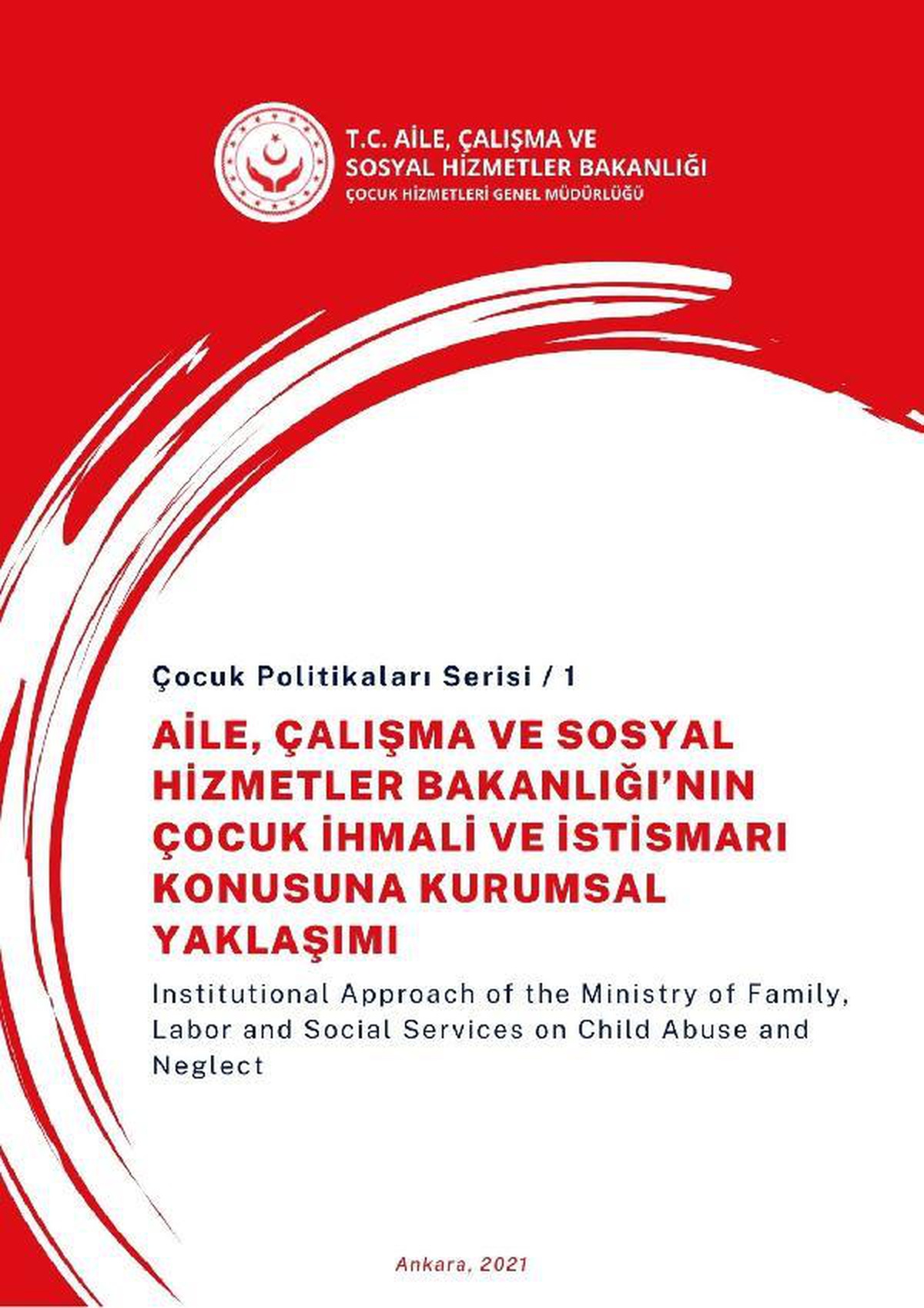 Bakanlığın çocuk ihmal ve istismarına yaklaşımı kitaplaştırıldı