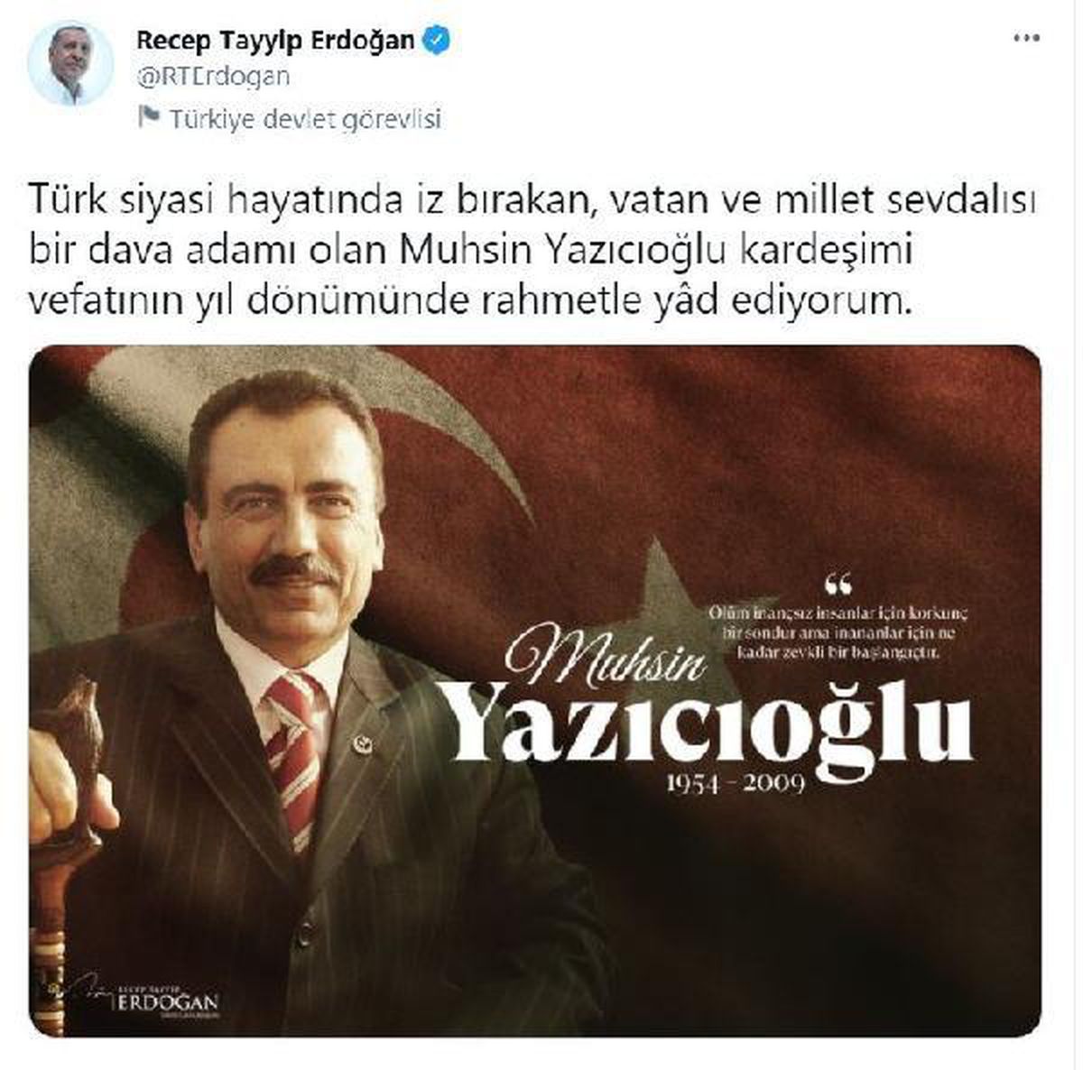 Cumhurbaşkanı Erdoğan, Yazıcıoğlu\'nu andı