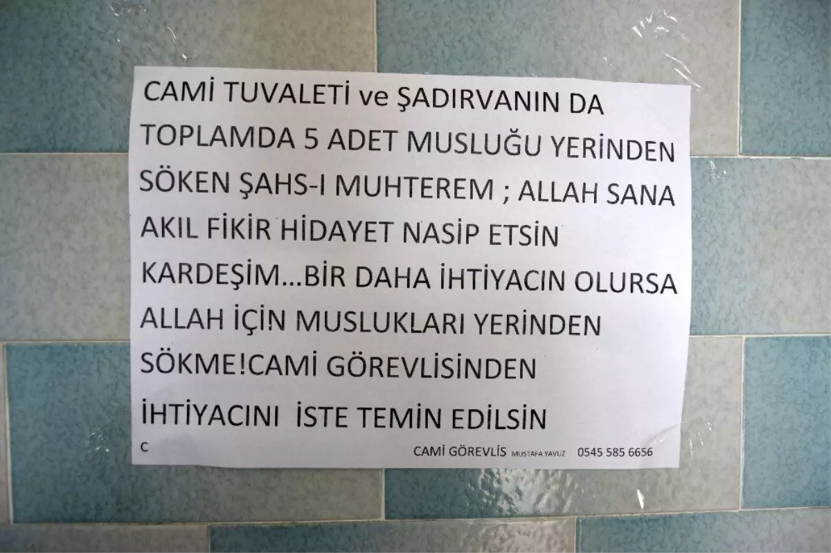 Muslukları çalan hırsızlara imamdan sitem dolu not