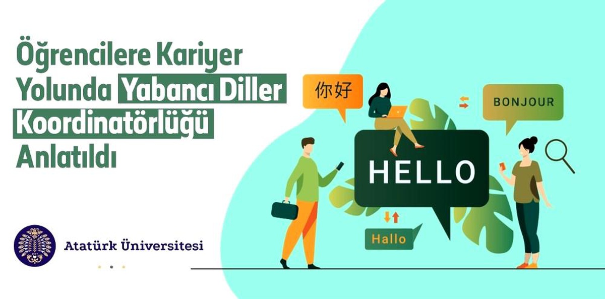 Öğrencilere kariyer yolunda yabancı diller koordinatörlüğü anlatıldı