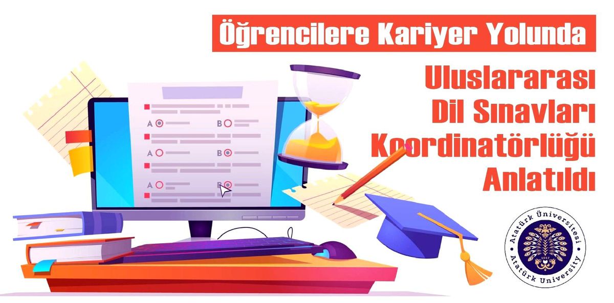 Öğrencilere Kariyer Yolunda Uluslararası Dil sınavları koordinatörlüğü anlatıldı