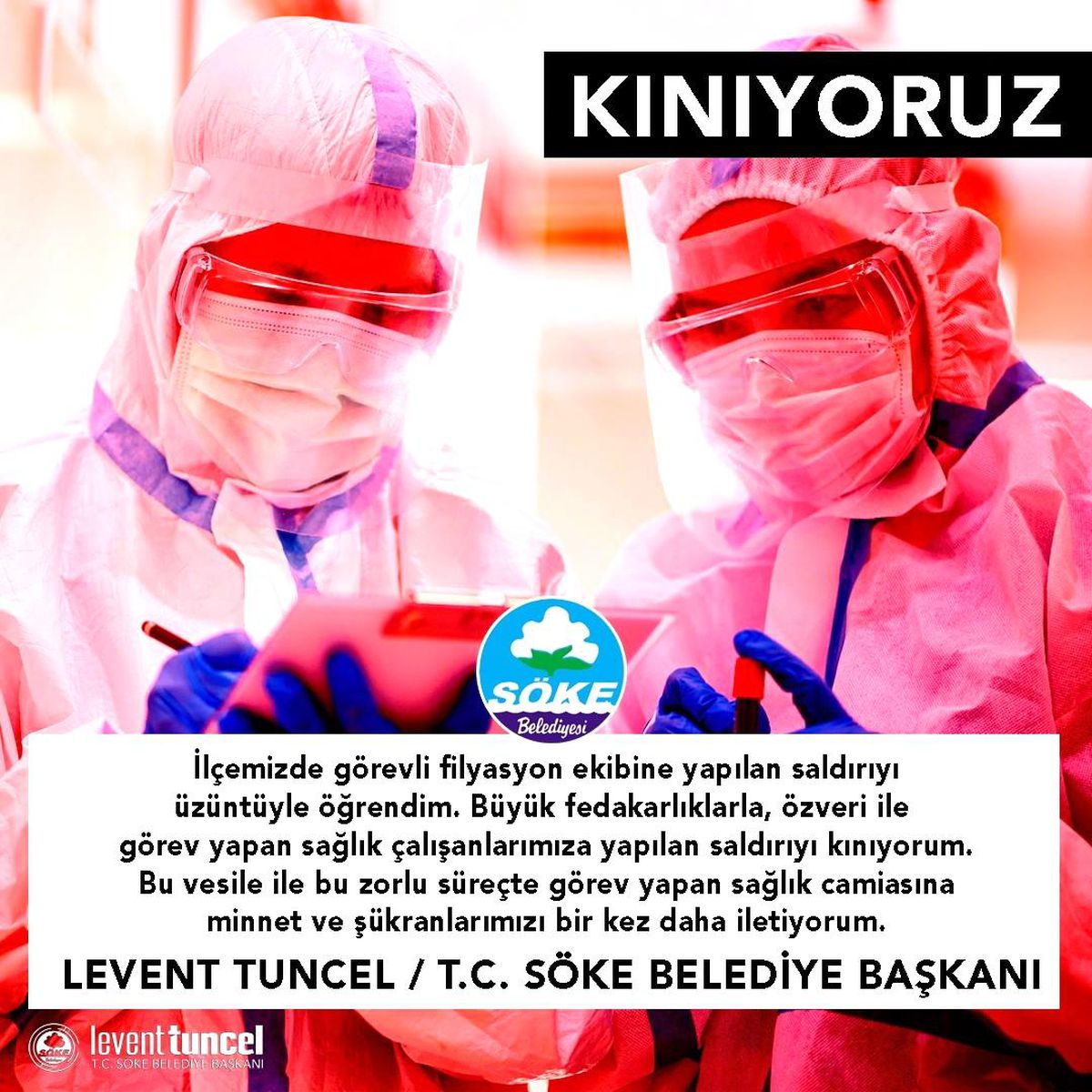 Kaymakam Zeybek ve Başkan Tuncel\'den kınama