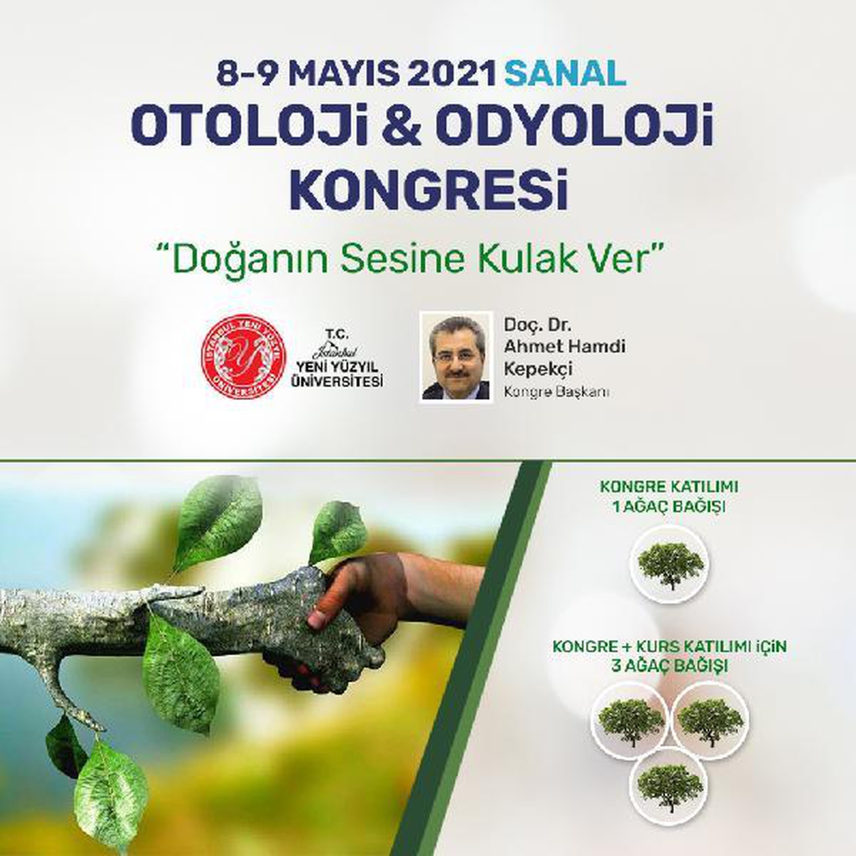 Sanal Otoloji & Odyoloji Kongresi\'nin Mottosu "Doğanın Sesine Kulak Ver"