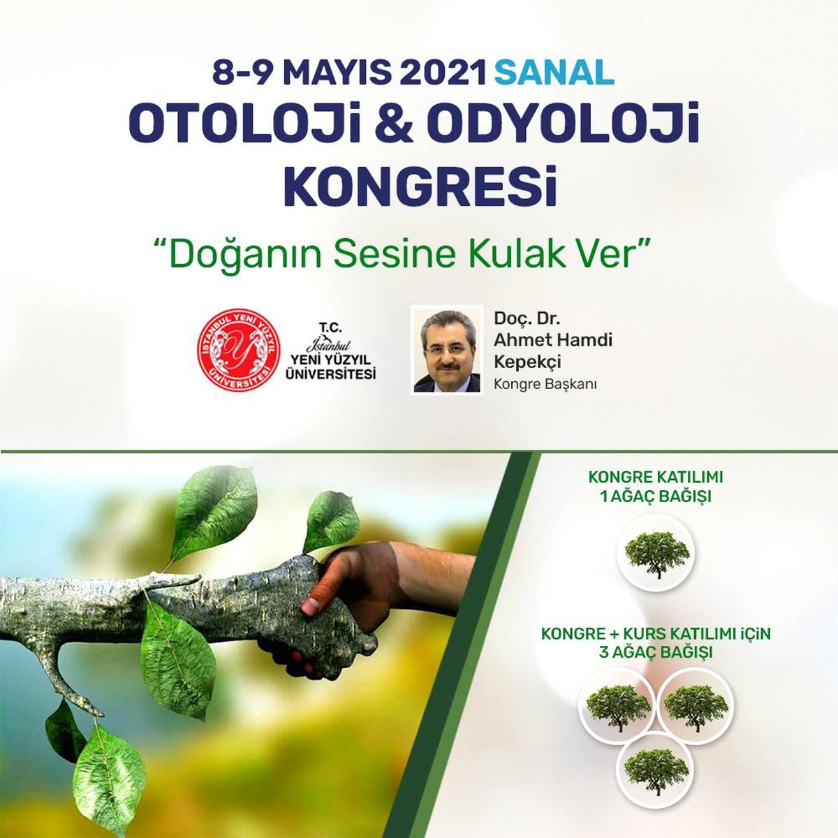 Sanal Otoloji & Odyoloji Kongresi\'nin mottosu: "Doğanın sesine kulak ver"