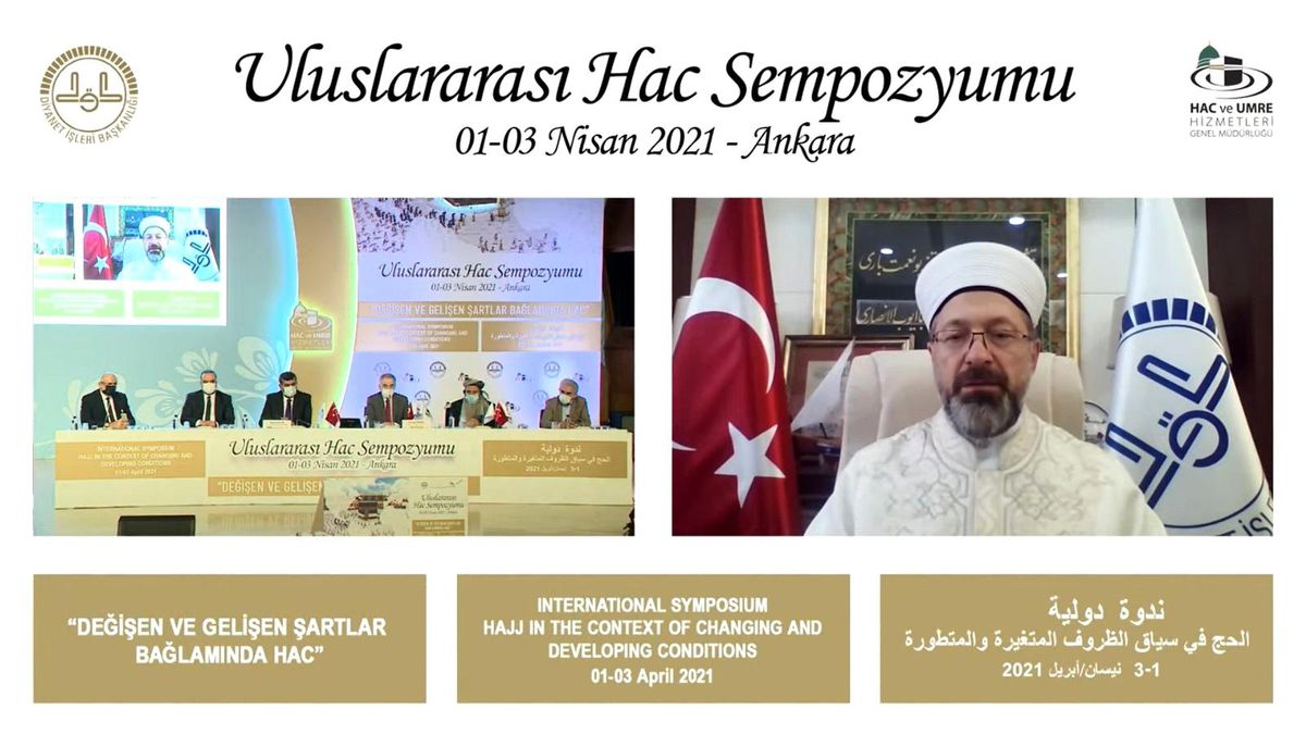Diyanet İşleri Başkanı Erbaş, Uluslararası Hac Sempozyumu\'nun kapanış programında konuştu Açıklaması