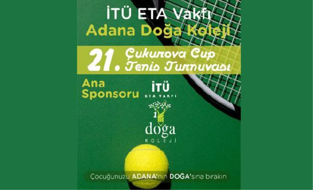 Uluslararası Tenis Turnuvası\'nın ana sponsoru İTÜ ETA Vakfı Doğa Koleji oldu