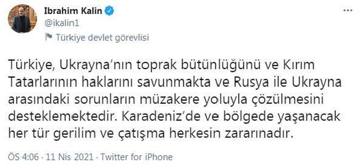Kalın, Türkiye\'nin, Rusya ve Ukrayna arasındaki sorunların müzakereyle çözümünü desteklediğini açıkladı Açıklaması